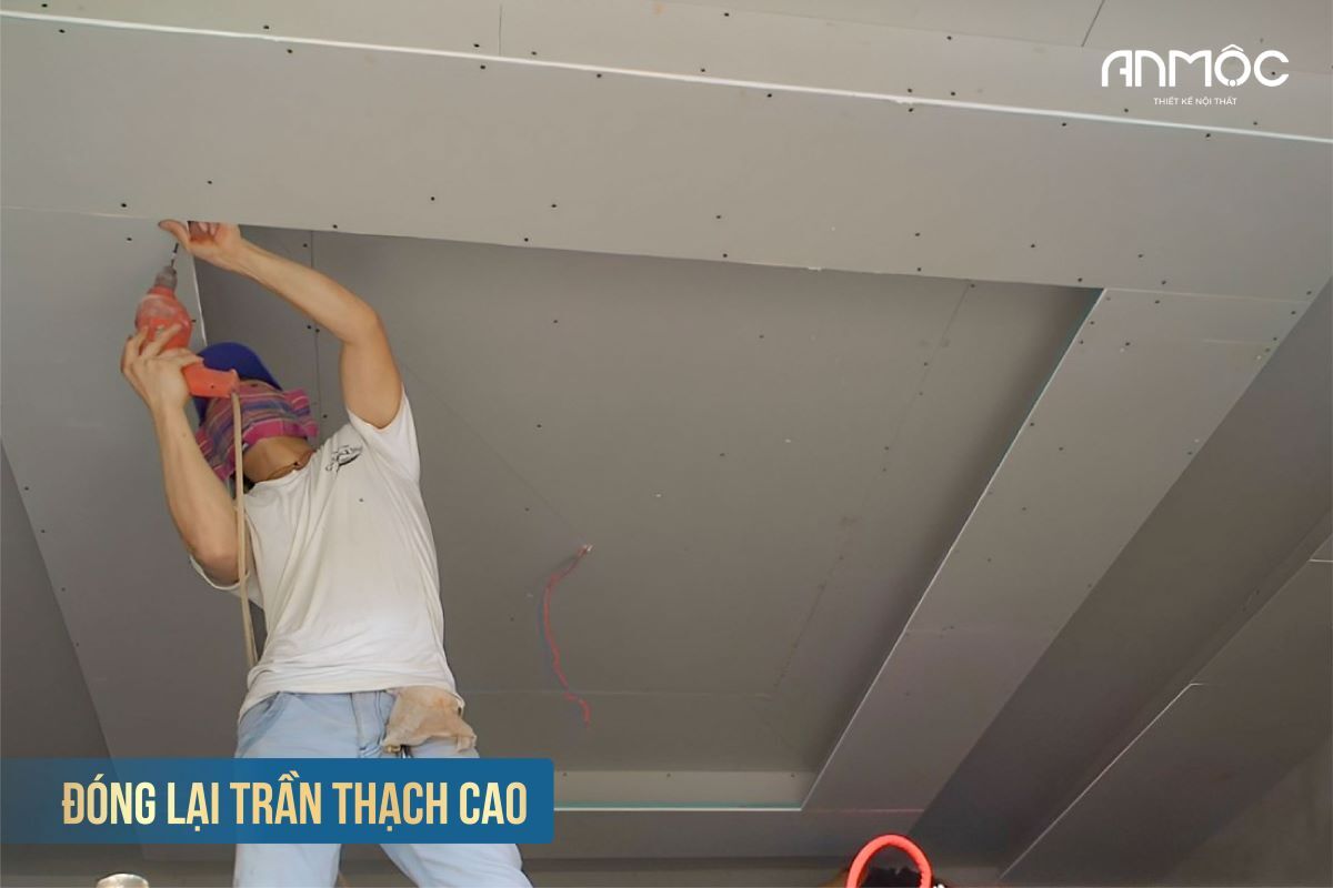 Cải tạo phần thô và những điều cần biết 33 Đóng lại trần thạch cao