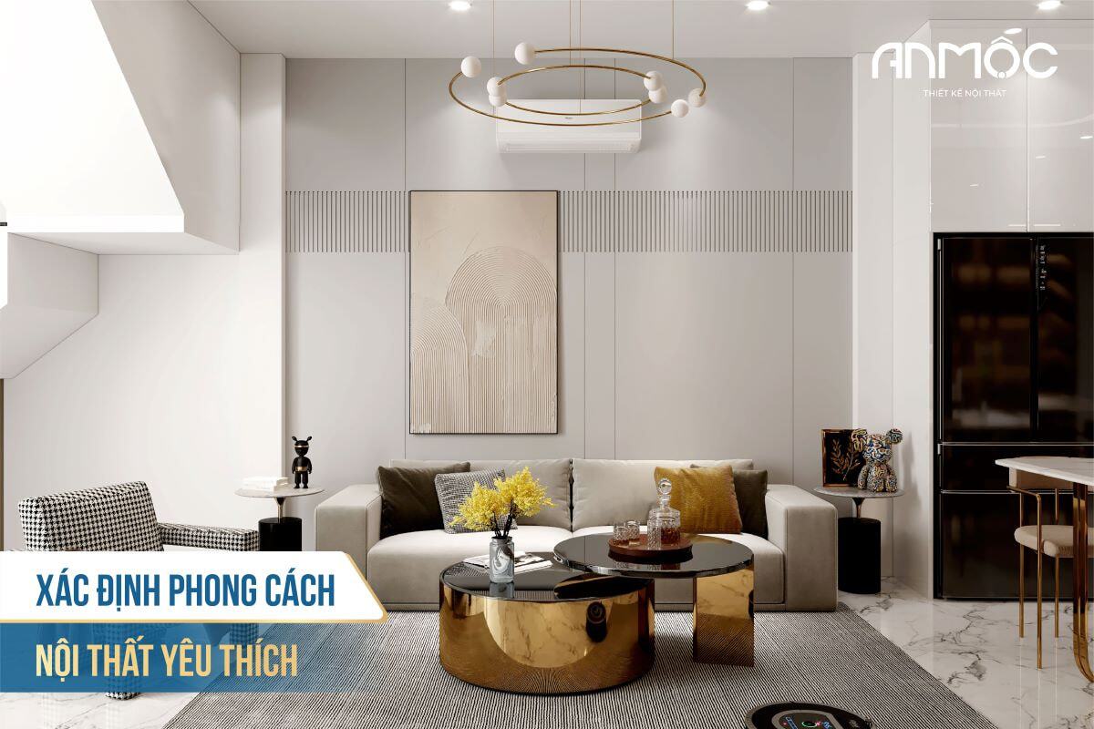 7+ Cách Cải Tạo Nhà Phố Cũ Và Những Điều Cần Biết Khi Cải Tạo 34 Xác định phong cách nội thất yêu thích