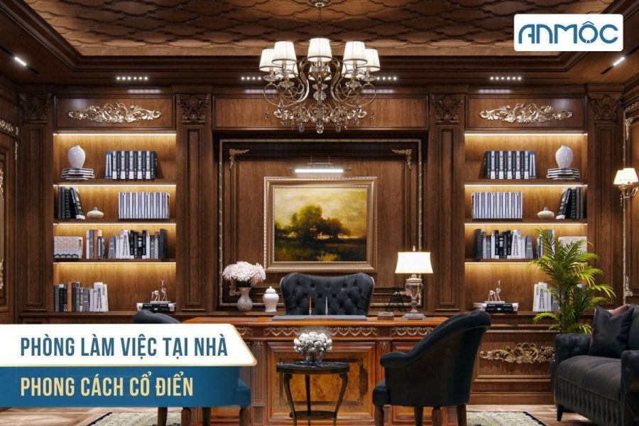 9+ Mẫu Thiết Kế Phòng Làm Việc Tại Nhà Đẹp Và Ấn Tượng 24 Phong lam viec tai nha phong cach co dien